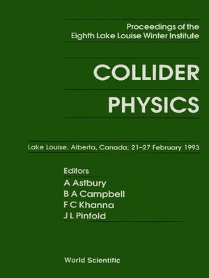 cover image of Collider Physics--Proceedings of the Eighth Lake Louise Winter Institute